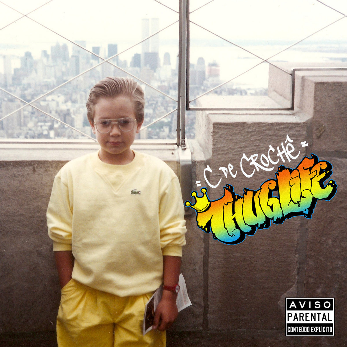 Capa de C de Croché — Thug Life