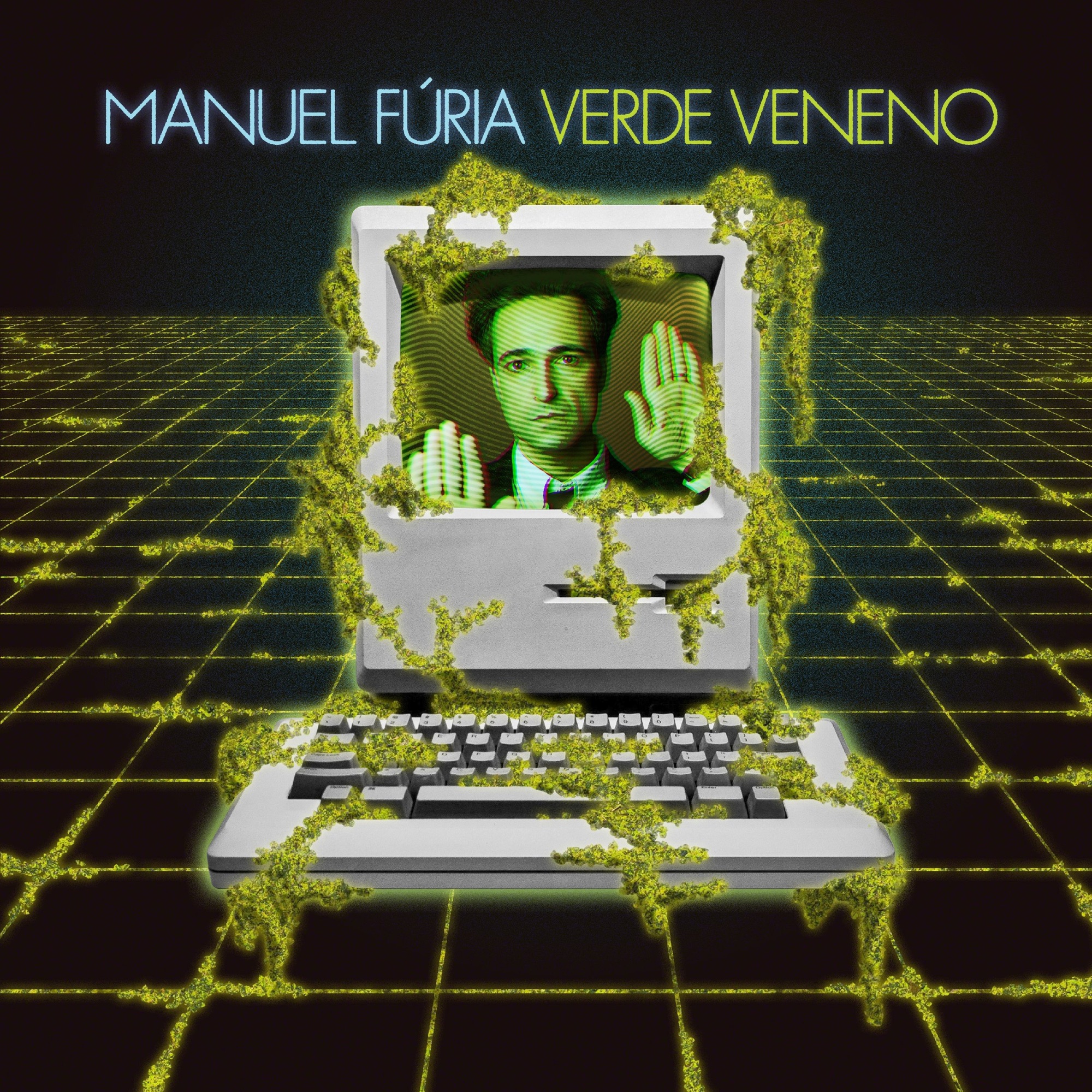 Capa de Manuel Fúria — Verde Veneno