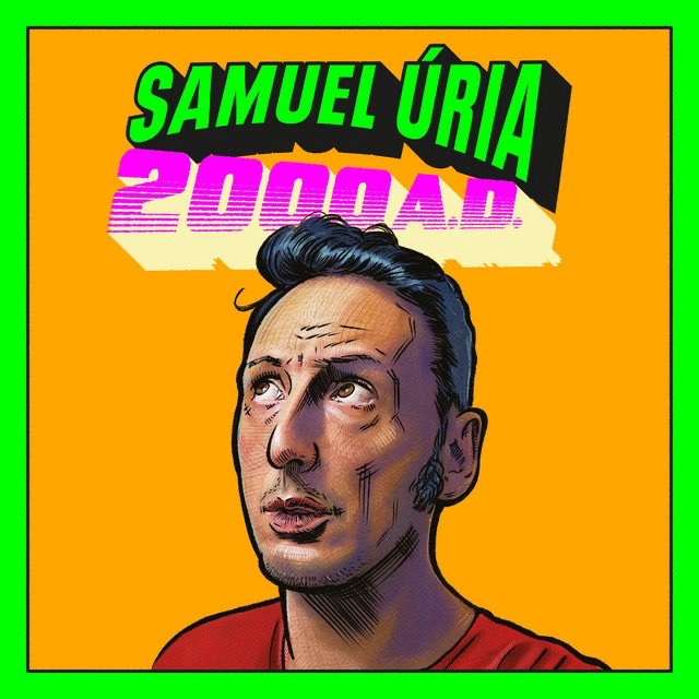 Capa de Samuel Úria: 2000 AD