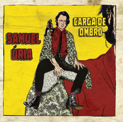 Capa de Samuel Úria — Carga de Ombro